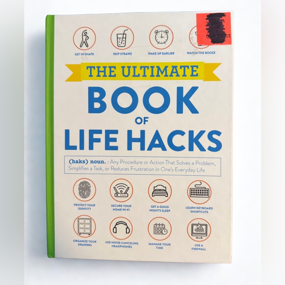The Ultimate Book of Life Hacks by Adams Media